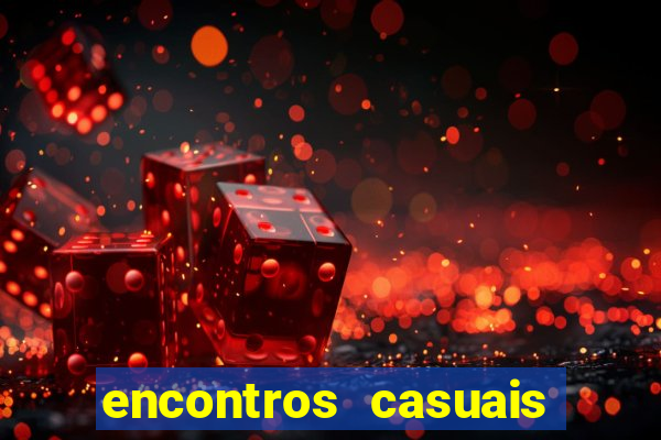 encontros casuais campina grande